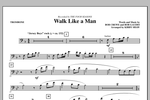 Download Kirby Shaw Walk Like A Man - Trombone Sheet Music