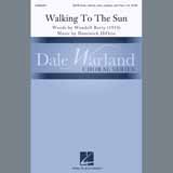 Download or print Walking To The Sun Sheet Music Printable PDF 31-page score for Concert / arranged SATB Choir SKU: 409603.