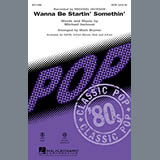 Download or print Wanna Be Startin' Somethin' Sheet Music Printable PDF 1-page score for Rock / arranged SSA Choir SKU: 97016.
