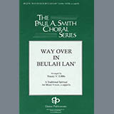 Download or print Way Over In Beulah Lan' Sheet Music Printable PDF 8-page score for Spiritual / arranged Choir SKU: 1265935.
