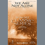 Download or print We Are Not Alone Sheet Music Printable PDF 11-page score for Sacred / arranged TTBB Choir SKU: 475156.
