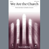 Download or print We Are The Church Sheet Music Printable PDF 11-page score for Sacred / arranged SATB Choir SKU: 167783.