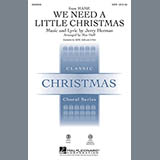 Download or print We Need A Little Christmas (from Mame) (arr. Mac Huff) Sheet Music Printable PDF 11-page score for Christmas / arranged 2-Part Choir SKU: 70902.