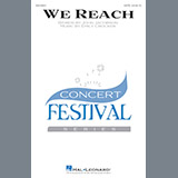 Download or print We Reach Sheet Music Printable PDF 14-page score for Concert / arranged SATB Choir SKU: 186714.