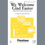 Download or print We Welcome Glad Easter Sheet Music Printable PDF 13-page score for Romantic / arranged SATB Choir SKU: 296279.
