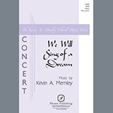 Download or print We Will Sing Of A Dream Sheet Music Printable PDF 15-page score for Concert / arranged SATB Choir SKU: 423570.