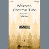 Download or print Welcome, Christmas Time Sheet Music Printable PDF 13-page score for Concert / arranged 2-Part Choir SKU: 1178466.