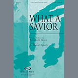 Download or print What A Savior Sheet Music Printable PDF 7-page score for Contemporary / arranged SATB Choir SKU: 293669.