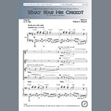 Download or print What Was His Creed Sheet Music Printable PDF 12-page score for Concert / arranged SATB Choir SKU: 423578.