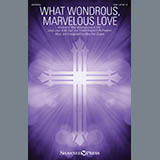 Download or print What Wondrous, Marvelous Love Sheet Music Printable PDF 8-page score for Christian / arranged SAB Choir SKU: 426678.