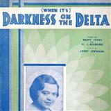 Download or print (When It's) Darkness On The Delta Sheet Music Printable PDF 5-page score for Standards / arranged Piano, Vocal & Guitar (Right-Hand Melody) SKU: 107007.
