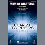 Download or print When We Were Young (arr. Ed Lojeski) Sheet Music Printable PDF 10-page score for Pop / arranged SSA Choir SKU: 168261.
