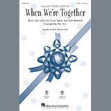 Download or print When We're Together Sheet Music Printable PDF 10-page score for Children / arranged SATB Choir SKU: 251708.