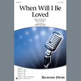 Download or print When Will I Be Loved (arr. Erik Foster) Sheet Music Printable PDF 7-page score for Pop / arranged TTBB Choir SKU: 434640.