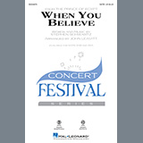 Download or print When You Believe (from The Prince Of Egypt) (arr. John Leavitt) Sheet Music Printable PDF 13-page score for Pop / arranged SATB Choir SKU: 448380.