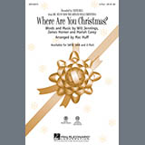 Download or print Where Are You Christmas? (arr. Mac Huff) (from How The Grinch Stole Christmas) Sheet Music Printable PDF 11-page score for Christmas / arranged 2-Part Choir SKU: 94706.