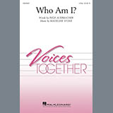 Download or print Who Am I? Sheet Music Printable PDF 7-page score for Inspirational / arranged 2-Part Choir SKU: 416010.