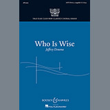 Download or print Who Is Wise? Sheet Music Printable PDF 4-page score for Concert / arranged SATB Choir SKU: 160156.