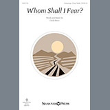 Download or print Whom Shall I Fear? Sheet Music Printable PDF 7-page score for Concert / arranged Choir SKU: 198710.
