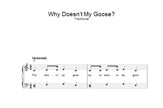 Download Traditional Why Doesn't My Goose Sheet Music