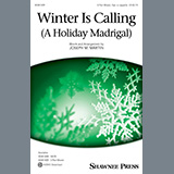 Download or print Winter Is Calling (A Holiday Madrigal) Sheet Music Printable PDF 7-page score for Christmas / arranged 3-Part Mixed Choir SKU: 698959.