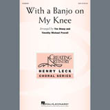 Download or print With A Banjo On My Knee Sheet Music Printable PDF 15-page score for Concert / arranged SSA Choir SKU: 407554.