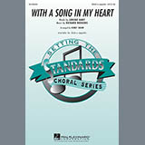Download or print With A Song In My Heart (arr. Kirby Shaw) Sheet Music Printable PDF 9-page score for Jazz / arranged SSA Choir SKU: 154898.
