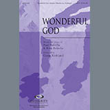 Download or print Wonderful God Sheet Music Printable PDF 10-page score for Contemporary / arranged SATB Choir SKU: 290545.