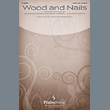 Download or print Wood And Nails (arr. Heather Sorenson) Sheet Music Printable PDF 15-page score for Sacred / arranged SATB Choir SKU: 1244717.