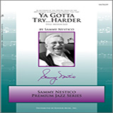 Download or print Ya Gotta Try...Harder - 1st Bb Trumpet Sheet Music Printable PDF 3-page score for Jazz / arranged Jazz Ensemble SKU: 372011.