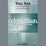 Download or print You Are (Brian Buda & Michael Barrett) Sheet Music Printable PDF 11-page score for Concert / arranged SATB Choir SKU: 410639.