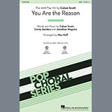 Download or print You Are The Reason (arr. Mac Huff) Sheet Music Printable PDF 10-page score for Pop / arranged SAB Choir SKU: 415516.