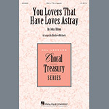 Download or print You Lovers That Have Loves Astray Sheet Music Printable PDF 6-page score for Festival / arranged SSA Choir SKU: 195573.