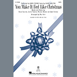 Download or print You Make It Feel Like Christmas (arr. Mac Huff) Sheet Music Printable PDF 11-page score for Pop / arranged SATB Choir SKU: 1328007.