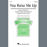 Download or print You Raise Me Up (arr. Audrey Snyder) Sheet Music Printable PDF 11-page score for Pop / arranged 3-Part Mixed Choir SKU: 1394835.