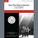 Download or print Your First Day in Heaven (arr. Aaron Dale) Sheet Music Printable PDF 8-page score for Gospel / arranged SSAA Choir SKU: 504985.