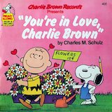 Download or print You're In Love, Charlie Brown Sheet Music Printable PDF 4-page score for Children / arranged Piano, Vocal & Guitar (Right-Hand Melody) SKU: 512633.