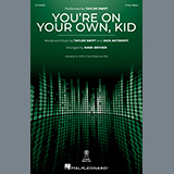 Download or print You're On Your Own, Kid (arr. Mark Brymer) Sheet Music Printable PDF 11-page score for Pop / arranged 3-Part Mixed Choir SKU: 1373753.